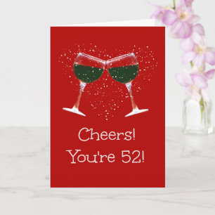 Cheers Happy 52nd Birthday Card