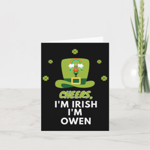 Cheers I Am Irish I Am Owen1  Card
