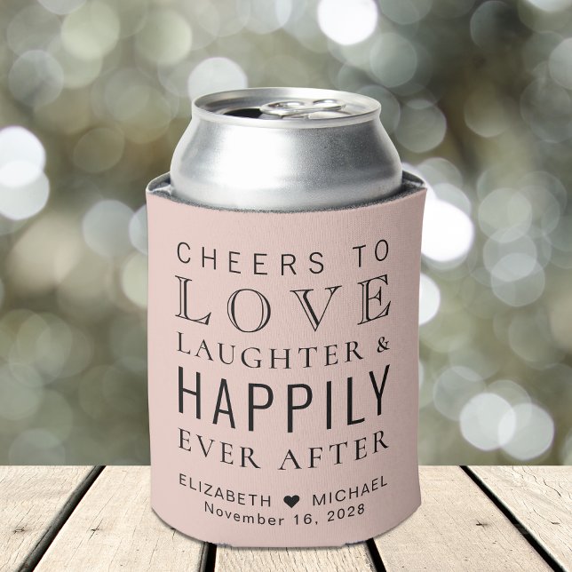 Cheers Love Laughter Happily Ever After Wedding Can Cooler (Creator Uploaded)