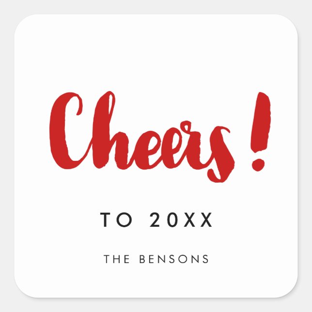 Cheers Modern red and white New Year family Square Sticker (Front)