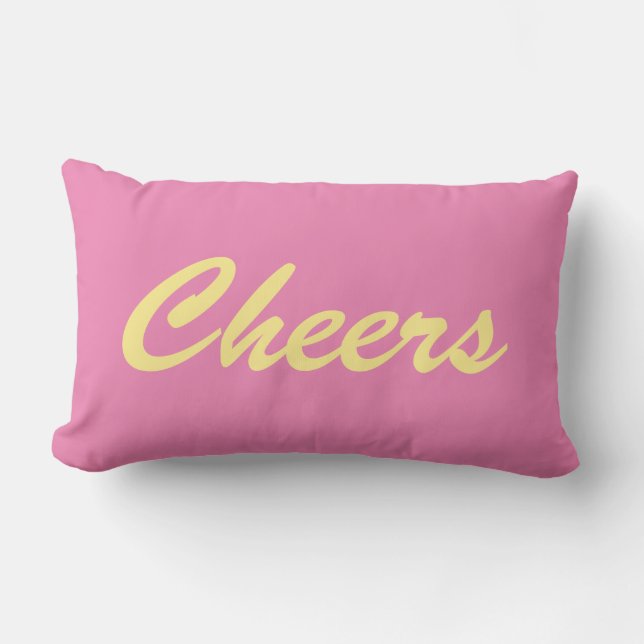 Cheers on Pink Lumbar Cushion (Front)