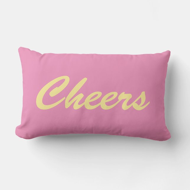 Cheers on Pink - Outdoor Cushion (Front)
