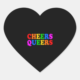 Cheers queers Copy Copy Copy Copy Copy Copy Copy Heart Sticker