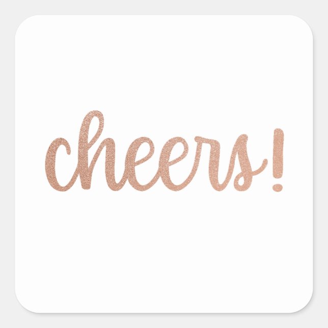 Cheers! Rose Gold Glitter Script Sticker (Front)