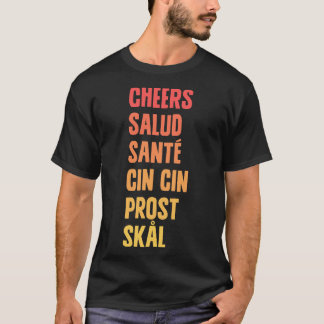 Cheers Salud T-Shirt
