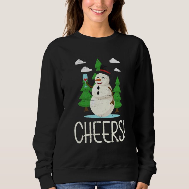 Cheers Santa Claus Snowman Happy Holidays Sweatshirt (Front)