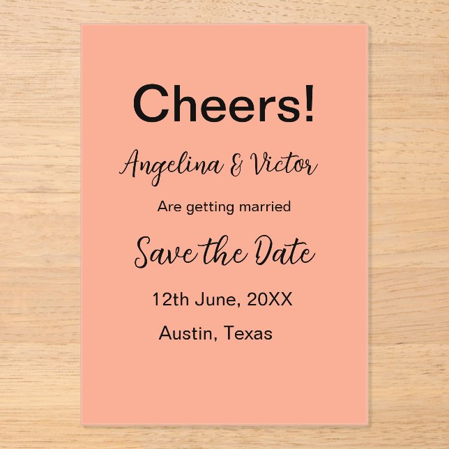 Cheers save the date simple minimal modern elegant acrylic invitations (Front)
