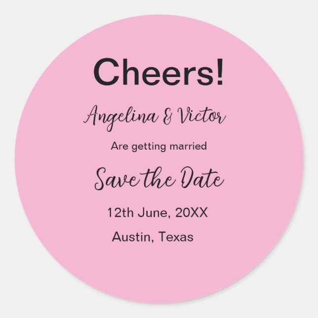 Cheers save the date simple minimal modern elegant classic round sticker (Front)