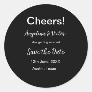 Cheers save the date simple minimal modern elegant classic round sticker