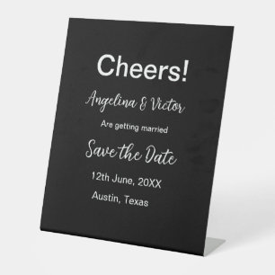 Cheers save the date simple minimal modern elegant pedestal sign