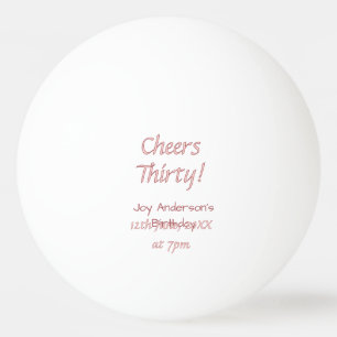 cheers thirty pink maron name trendy birthday simp ping pong ball