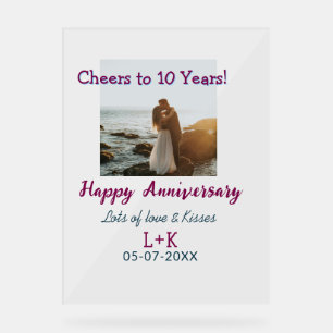 Cheers to 10 Years happy anniversary add photo dat Acrylic Sign