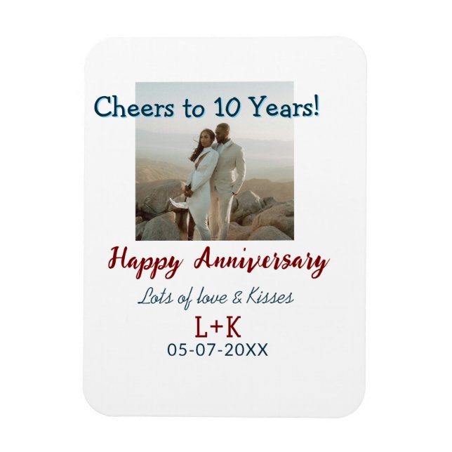 Cheers to 10 Years happy anniversary add photo dat Magnet (Vertical)