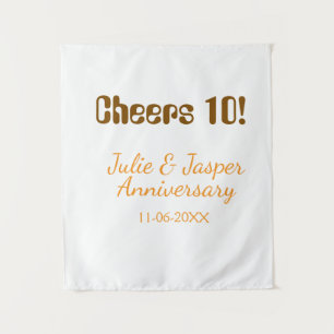 Cheers to 10th wedding anniversary brown orange tapestry