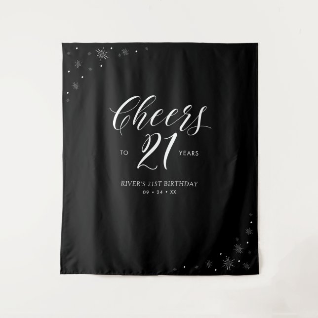 Cheers to 21 years | Black & White 21st Birthday Tapestry (Front)