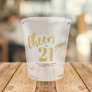 Cheers to 21 years chic gold script 21st birthday shot glass