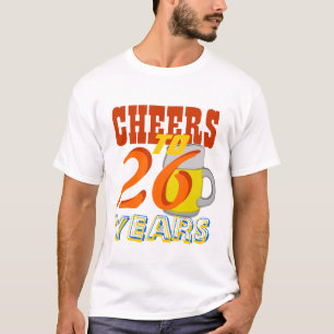 Cheers To 26 Years Beer Happy Birthday T-Shirt