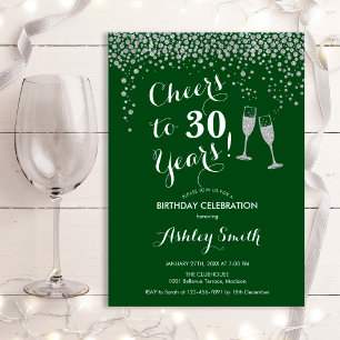Cheers To 30 Years Birthday - Forest Green Silver Invitation