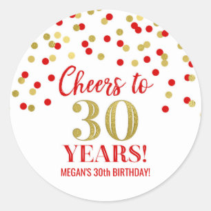 Cheers to 30 Years Birthday Red Gold Confetti Classic Round Sticker