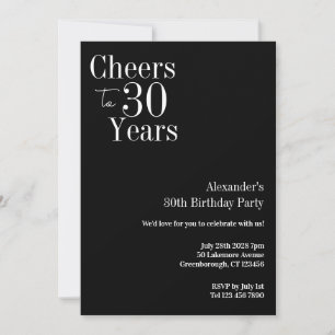 Cheers to 30 Years Black White 30th Birthday Party Invitation