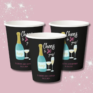 Cheers to 30 years bubbly 30th birthday party paper cups