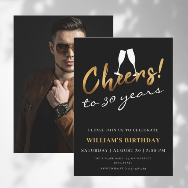 Cheers to 30 Years Gold Black Adult Birthday Photo Invitation (Creator Uploaded)