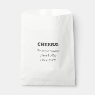 Cheers to 30 years together anniversary add name d favour bag