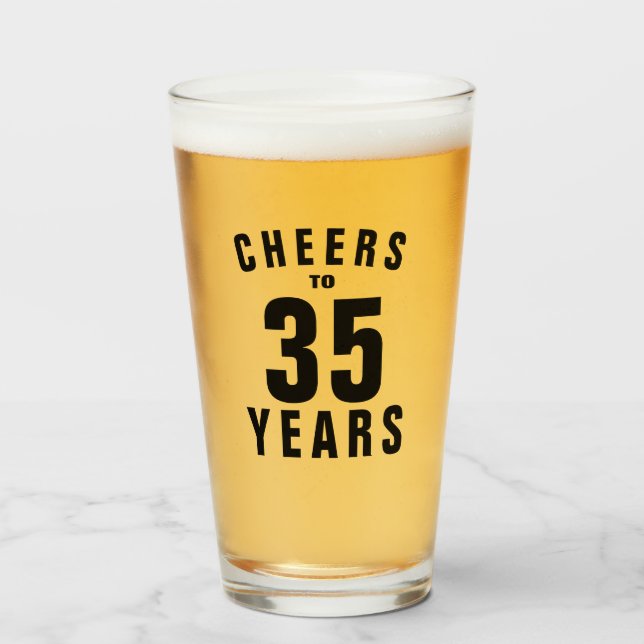 Cheers to 35 years! 35th Birthday beer glass gift (Front Filled)