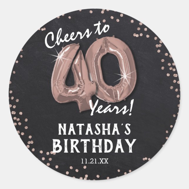 Cheers to 40 Years! 40th Birthday Classic Round Sticker (Front)