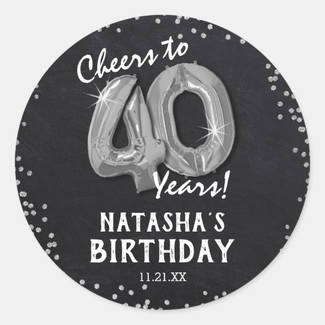 Cheers to 40 Years! 40th Birthday Classic Round Sticker (Front)