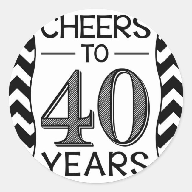 Cheers to 40 Years Classic Round Sticker (Front)
