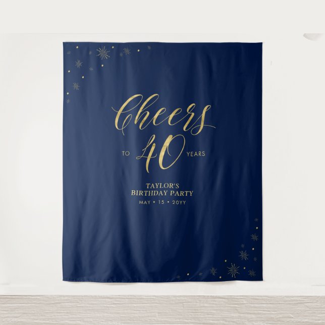 Cheers to 40 years | Gold & Blue Birthday Party Tapestry (Front)