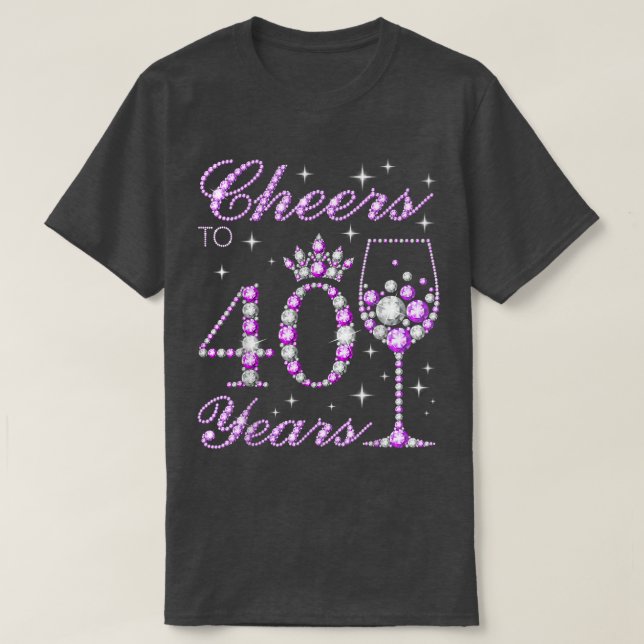 Cheers to 40 Years Old Women Purple Cute 40th Birt T-Shirt (Design Front)
