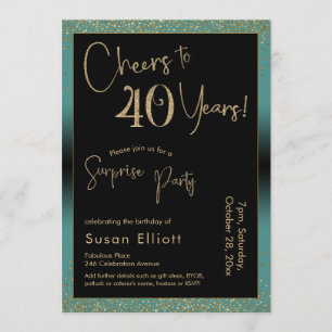 Cheers to 40 Years Surprise Birthday Party, Teal Invitation