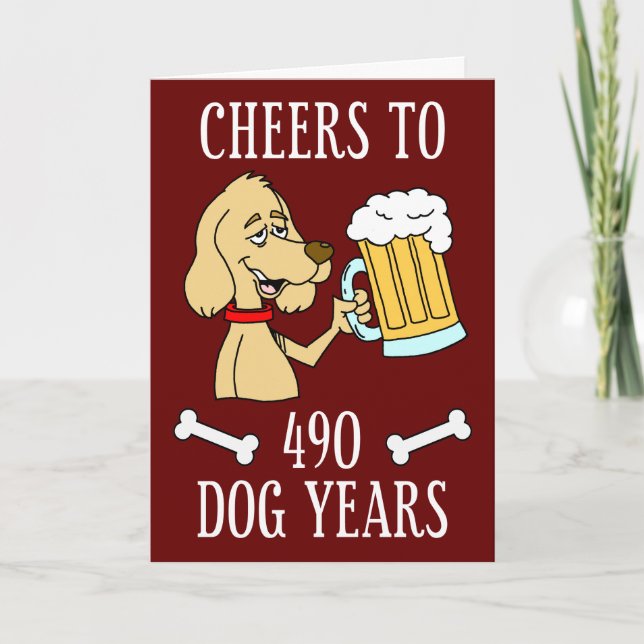 Cheers To 490 Dog Years 50th Birthday Card (Front)