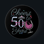 Cheers To 50 Years 50th Birthday Party Round Butto 7.5 Cm Round Badge<br><div class="desc">Cheers To 50 Years 50th Birthday Party Team Dinking Family design Gift Round Button Classic Collection.</div>