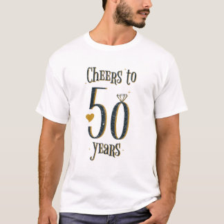 Cheers To 50 Years - 50Th Wedding Anniversary T-Shirt