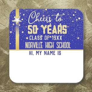 CHEERS to 50 Years! CUSTOM Class Reunion banner Square Sticker