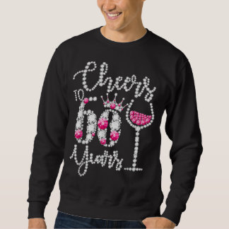 Cheers To 60 Year Old Gift 60th Birthday Queen Sweatshirt