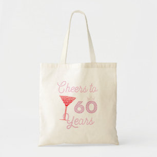 Cheers To 60 Years 60Th Birthday 60 Years Old Bday Tote Bag