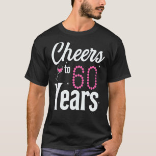 Cheers To 60 Years 60th Birthday Born In 1962 T-Shirt