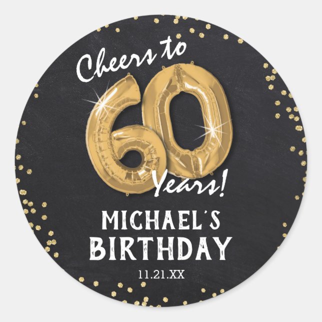 Cheers to 60 Years! 60th Birthday Classic Round Sticker (Front)