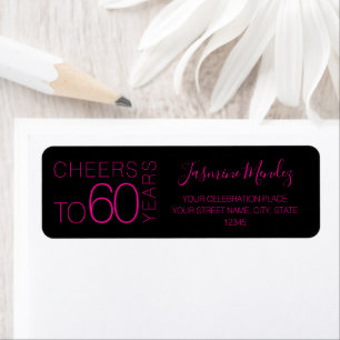Cheers to 60 years Black Pink Chic Elegant Address Return Address Label