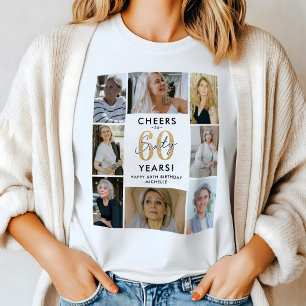 Cheers to 60 Years Photo Collage Birthday T-Shirt