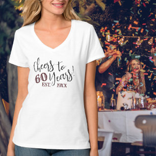 Cheers to 60 Years Women's 60th Birthday Year Est. T-Shirt