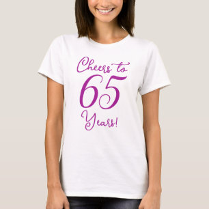 Cheers to 65 Years Dark Pink Birthday Party T-Shirt