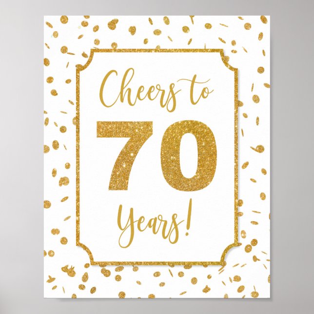 Cheers to 70 Years Gold Confetti Birthday Sign (Front)