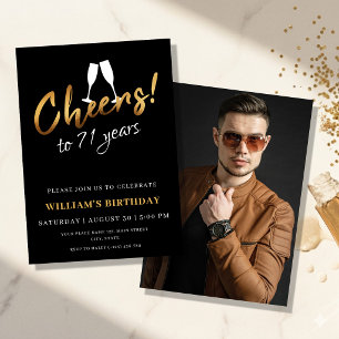 Cheers to 71 Years Gold Black Adult Birthday Photo Invitation