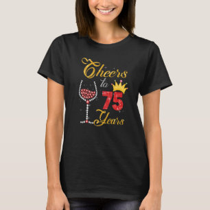 Cheers to 75 Years 1947 75th Birthday Wine Diamond T-Shirt