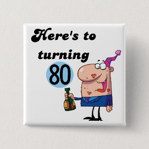 Cheers to 80 Birthday Tshirts and Gifts 15 Cm Square Badge